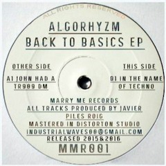 Algorhyzm - In The Name Of Techno