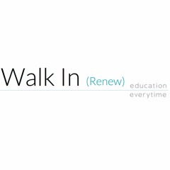 Walk In (Renew)