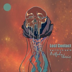 Lost Contact - Artful Thesis - 02 I.A.T.B.