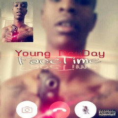 Young DayDay - FaceTime