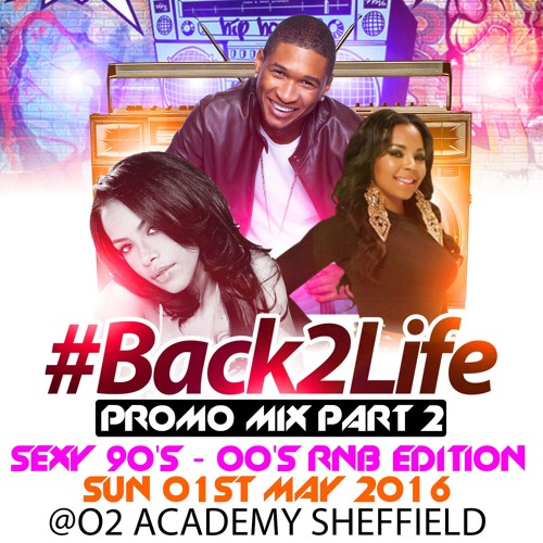 Listen to playlists featuring Back2Life Promo Mix Pt 2 (90's - 00's RnB ...