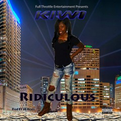 Ridiculous (Prod By DE Beats)