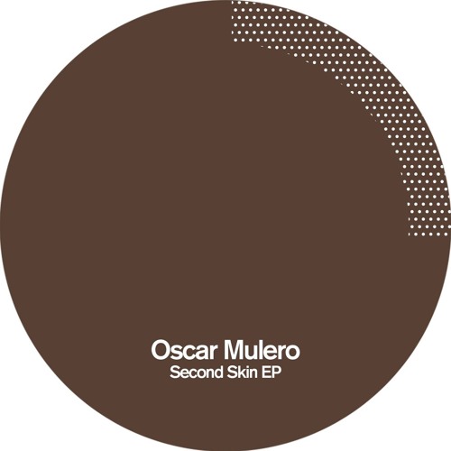 Oscar Mulero - Second Skin (Architectural Remix)- PoleGroup037