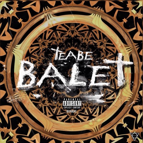 TEABE - Balet (prod. Dj Carnage)
