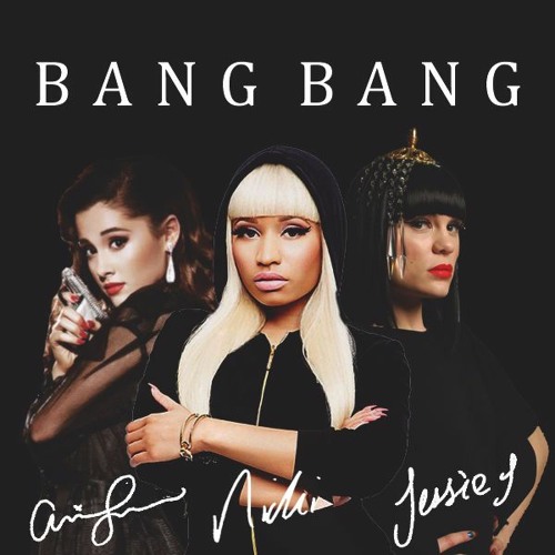 Stream Bang Bang - Ariana Grande, Nicki Minaj & Jessie J (cover) by  alfachytr | Listen online for free on SoundCloud
