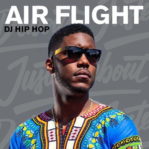 "IT'S MY TURN NOW" | Mixtape Juste Debout 2016 by DJ Air Flight