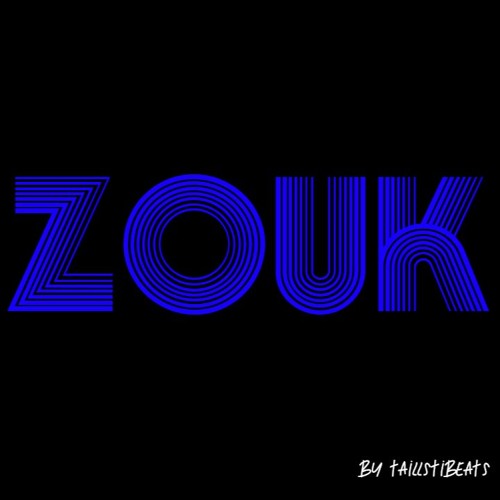 Zouk( by Taillstibeats)FREE*
