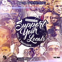 The Trap & Seven Figures - Support Your Locals Vol.1 (Mixed By DJ MBA)