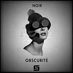 Obscurite.chno (Original Mix) - Noir Music