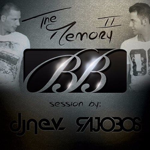 The Memory B.B Vol.2 Dj Rajobos & Dj Nev Marzo 2016 (1.Pista)