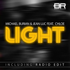 Michael Burian & Jean Luc feat. Chloe – Light