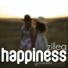 Zilleq - Happiness [Summer Sounds Release]