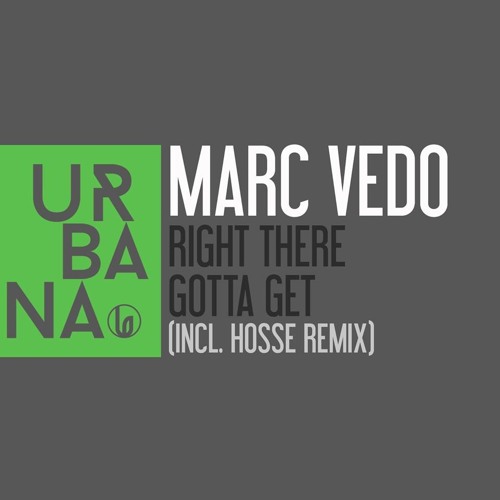 Marc Vedo  "Right There" Urbana Records