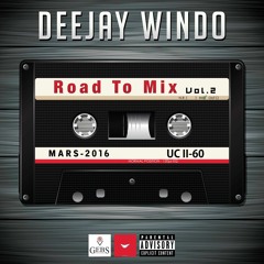 Deejay Windo - Road To Mix Vol.2