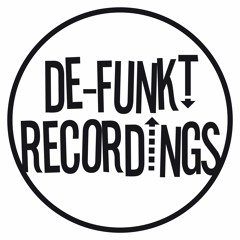 DE-FUNKT RECORDINGS **OUT NOW**