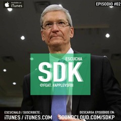 SDK Episodio 02 | #AppleVsFBI