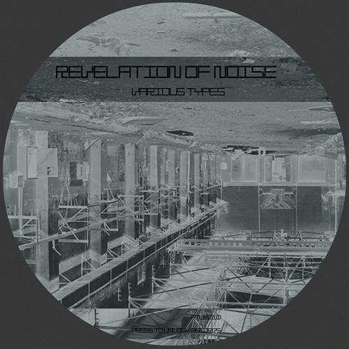 REVELATION OF NOISE-Centercore (Original Mix)