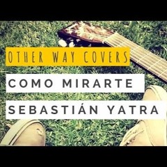 Sebastian Yatra Ft Kenai - Como Mirarte [DJ Bryan C Flow]