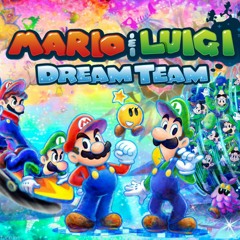 Mario & Luigi: Dream Team - Never Let Up!