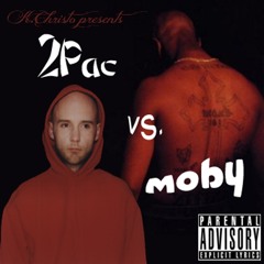 Whispering Wind On My Block (K.Christo Remix) - 2Pac vs Moby