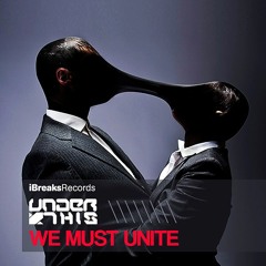 Under This :: Influx :: iBreaks [21-3-16]