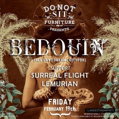 Surreal Flight warm up set For Bedouin at Do Not Sit On the Furniture, Miami Beach 02.19.16