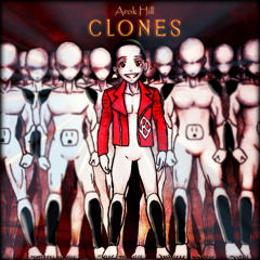 Clones (Prod. by GlaceAzuka)