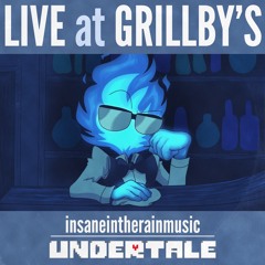 Live At Grillbys - Official UNDERTALE Jazz Album -