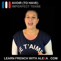Avoir (To Have) Imperfect Tense