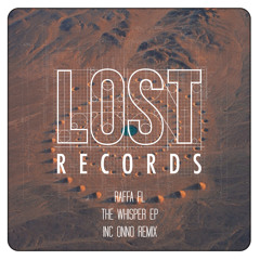 Raffa FL - Retreat - The Whisper EP - LR035 - OUT NOW