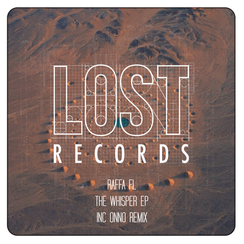 Raffa FL - Retreat - The Whisper EP - LR035 - OUT NOW