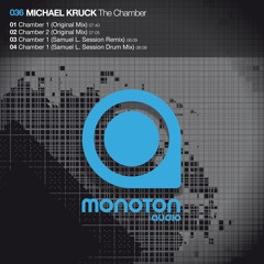 MNTN036 - Michael Kruck - Chamber 1 (Original Mix)