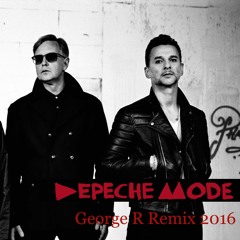 Depeche Mode - Only When I Lose Myself (George R Remix) 2016
