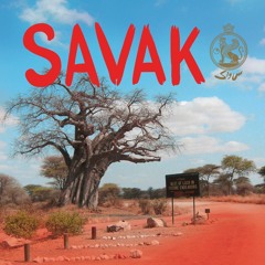 SAVAK - "Reaction"