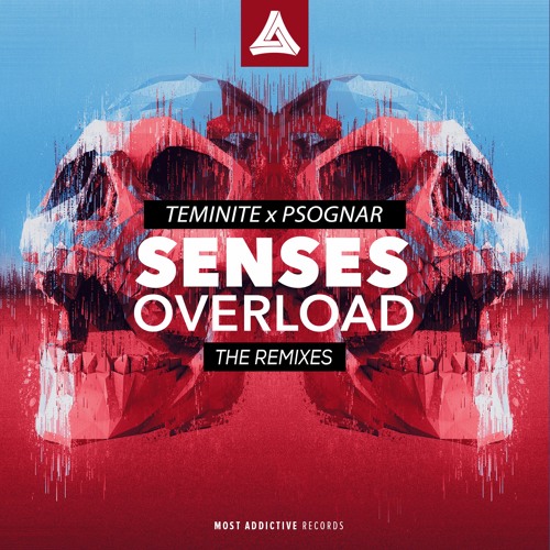 Teminite & PsoGnar - Senses Overload (Spitfya x Desembra Remix)[Official Remix]