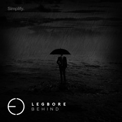 Legbore - Behind