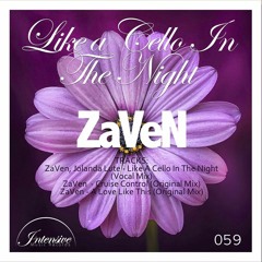 ZaVen, feat. Jolanda Lute  - Like A Cello In The Night (Vocal Mix)_Snippit