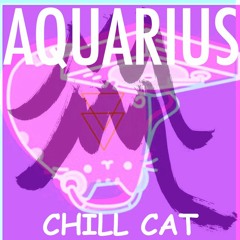 chill cat vol 2: aquarius