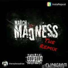 March Madness #BrickCityRemix.mp3