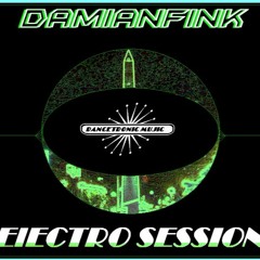 Damian Fink ELECTRO SESSION 2007