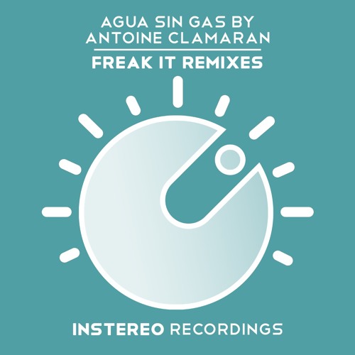 Antoine Clamaran - Freak It (Rescue Mix)