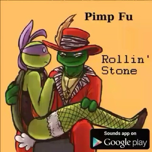 Pimp Fu - Rollin' Stone Prod. By Unique Umali