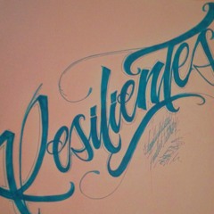 Resilientes - Seguimos Firmes.(chascoBeat )