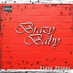 01 Brazy Baby