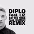 Diplo - Set Me Free Feat. LIZ  (Paul Neumann Remix)