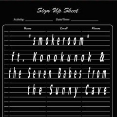 & the Seven Babes from the Sunny Cave - Smokeroom Instrumental with letterfounder and Cindy Hardnen