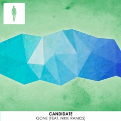 Candidate - Gone (feat. Nikki Ramos)