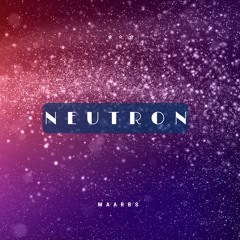 Neutron (Progressive House)