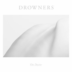 Drowners - Pick Up The Pace