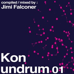Jimi Falconer - Konundrum Mix